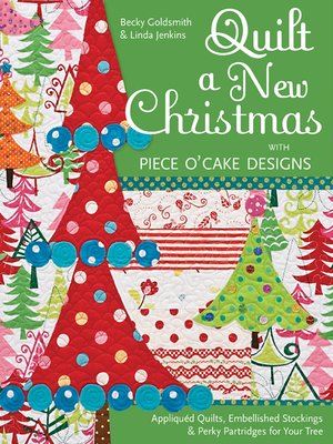 cover image of Quilt a New Christmas with Piece O'Cake Designs